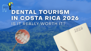Dental Tourism in Costa Rica 2026: Is It Really Worth It Compared to the USA?